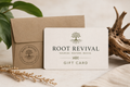 Root Revival Gift Card